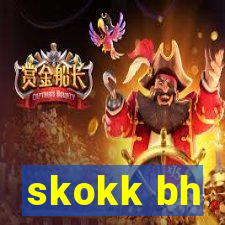 skokk bh